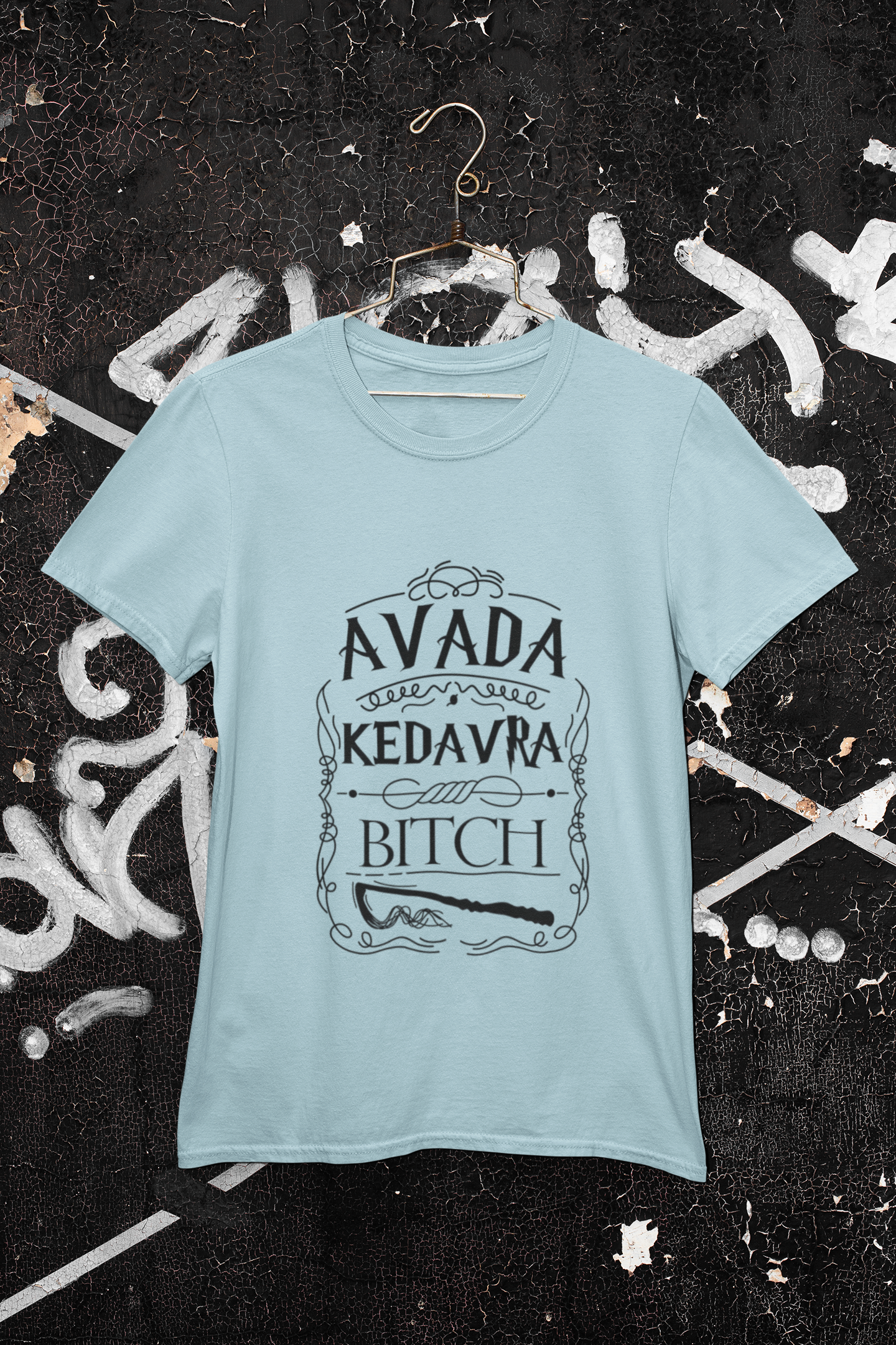Avada Kedavra Bitch Funny T-Shirt - Regular fit
