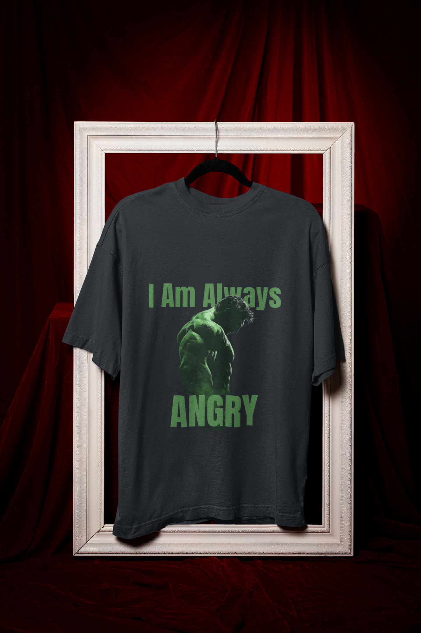 I Am Always Angry Premium Oversized fit T-shirt (Unisex)