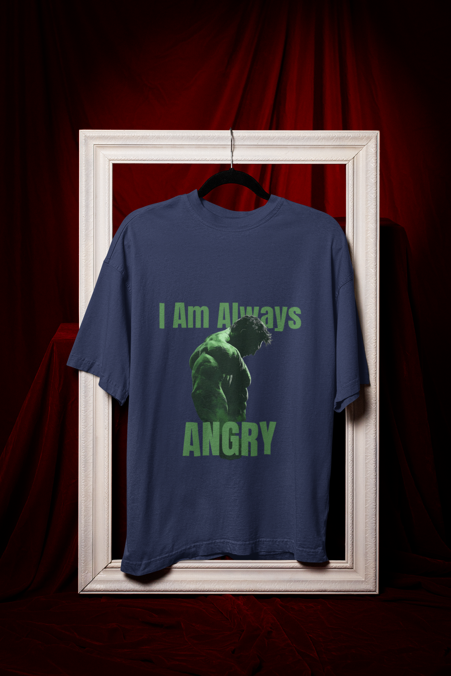 I Am Always Angry Premium Oversized fit T-shirt (Unisex)