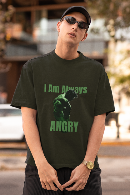 I Am Always Angry Premium Oversized fit T-shirt (Unisex)