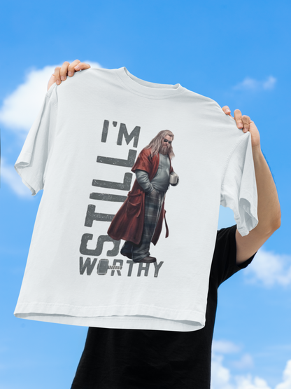 I Am Still Worthy Premium Oversized fit T-shirt (Unisex)