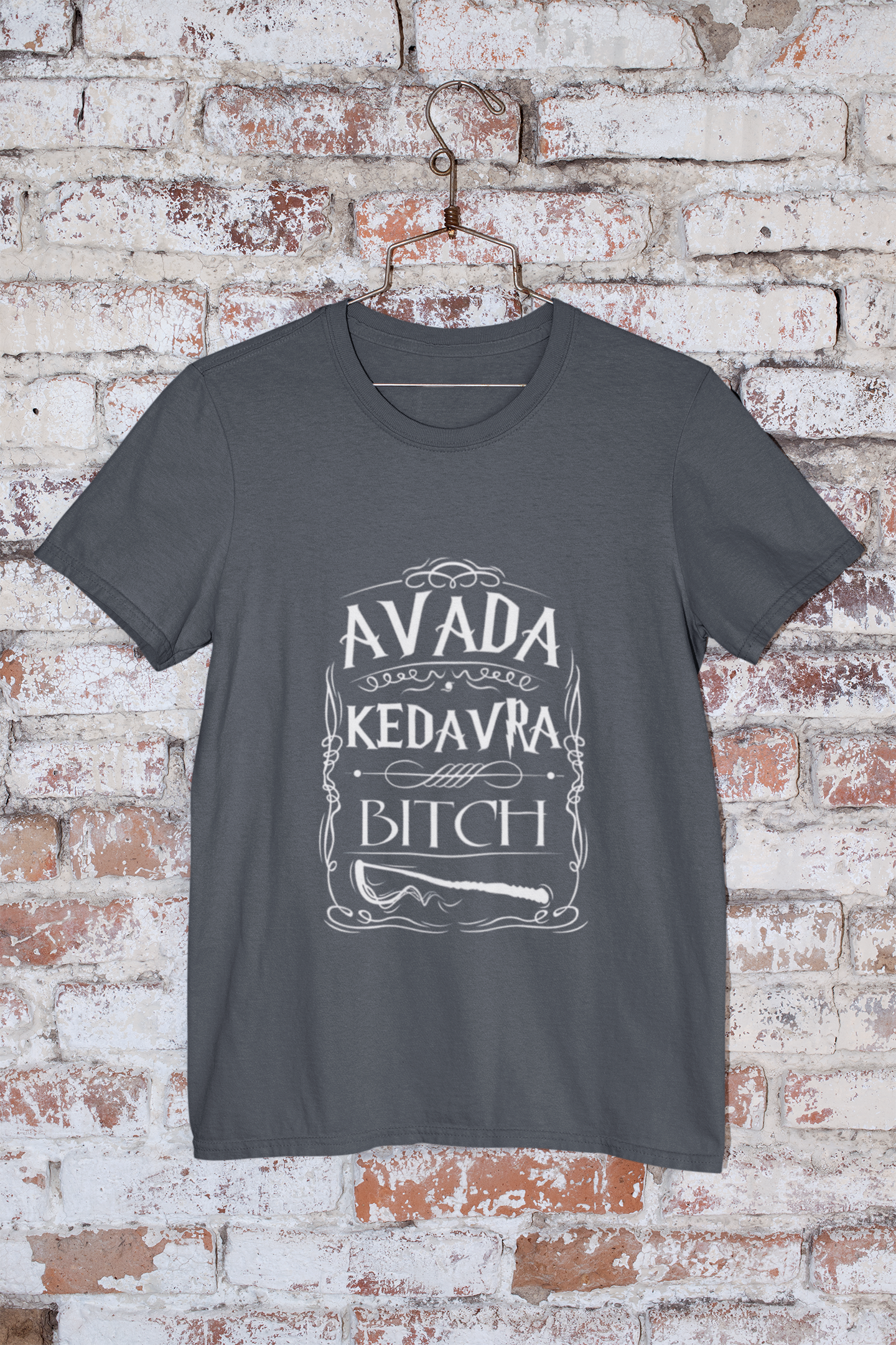 Avada Kedavra Bitch T-Shirt - Regular fit